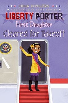 portada Cleared for Takeoff (Liberty Porter First Daughter) (in English)
