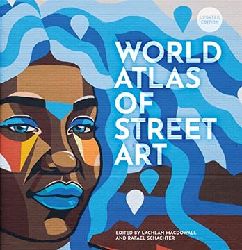 portada The World Atlas of Street art and Graffiti (en Inglés)