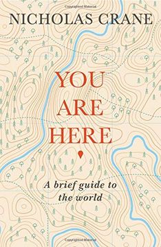 portada You are Here: A Brief Guide to the World (en Inglés)