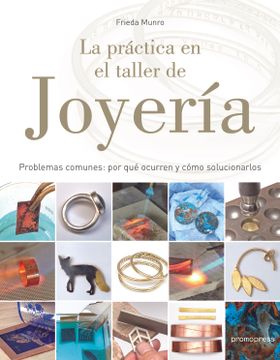 portada La Practica en el Taller de Joyeria (in Spanish)
