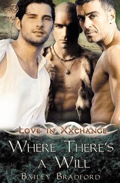 portada love in xxchange: where there's a will (in English)