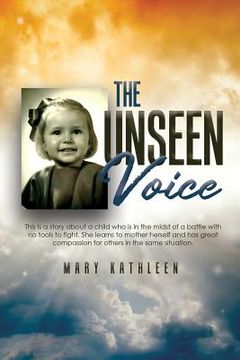 portada The Unseen Voice: The Invisible Child (en Inglés)