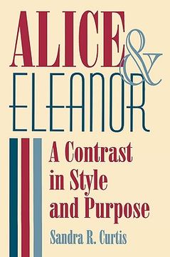 portada alice and eleanor: a contrast in style and purpose