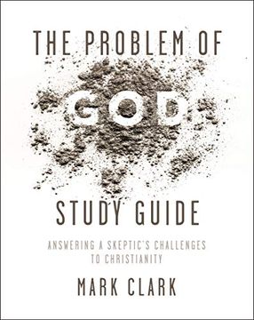 portada The Problem of god Study Guide: Answering a Skeptic’S Challenges to Christianity (en Inglés)