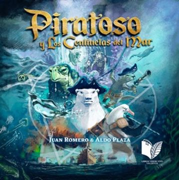 portada Piratoso Y Los Centinelas del Mar (in Spanish)