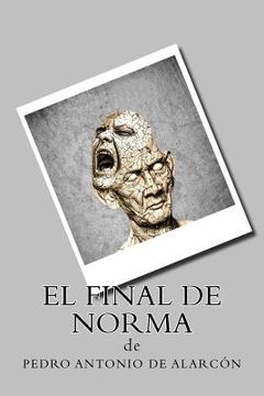 portada El final de Norma (in Spanish)