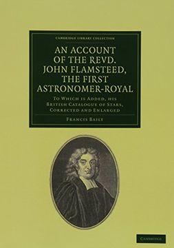 portada An Account of the Revd. John Flamsteed, the First Astronomer-Royal Paperback (Cambridge Library Collection - Astronomy) (en Inglés)