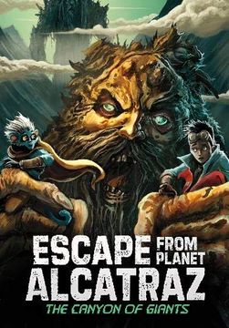 portada The Canyon of Giants (Escape From Planet Alcatraz) (en Inglés)