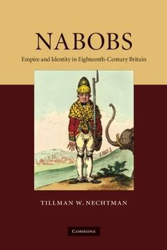portada Nabobs: Empire and Identity in Eighteenth-Century Britain (en Inglés)