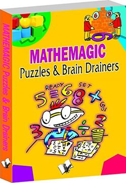 portada Mathemagic Puzzles and Brain Drainers