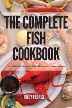 portada The Complete Fish Cookbook (en Inglés)
