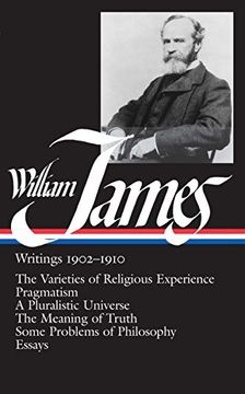 portada William James: Writings 1902-1910: The Varieties of Religious Experience 