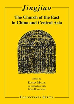 portada Jingjiao: The Church of the East in China and Central Asia (Collectanea Serica) 