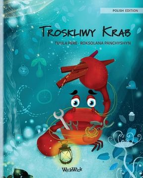 portada Troskliwy Krab (Polish Edition of the Caring Crab) 