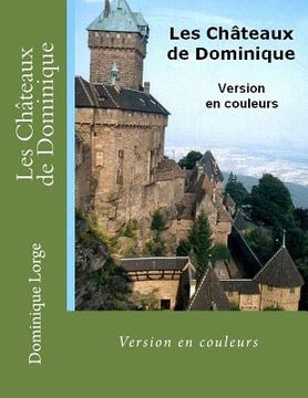 portada Les Châteaux de Dominique: Version en couleurs