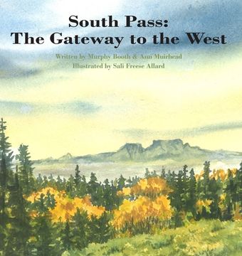 portada South Pass: The Gateway to the West (en Inglés)