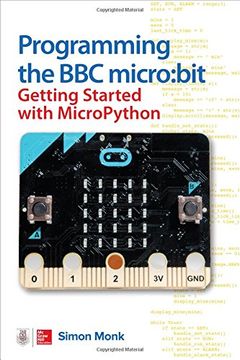 portada Programming the bbc Micro: Bit: Getting Started With Micropython 