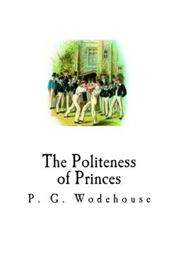portada The Politeness of Princes: And Other School Stories (en Inglés)