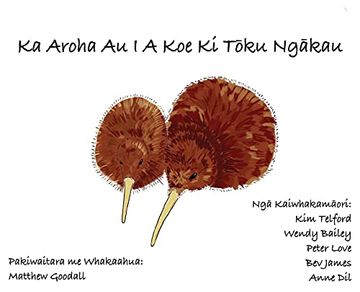 portada Ka Aroha au i a koe ki Toku Ngakau (en Maorí)