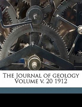 portada the journal of geology volume v. 20 1912 (en Inglés)
