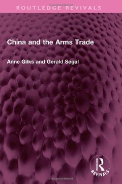 portada China and the Arms Trade (Routledge Revivals) (in English)