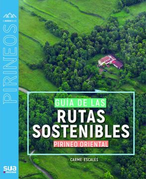 portada Guia de las Rutas Sostenibles. Pirineo Oriental (in Spanish)