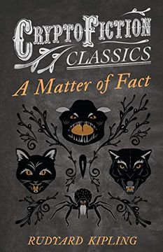 portada A Matter of Fact (Cryptofiction Classics - Weird Tales of Strange Creatures) (en Inglés)