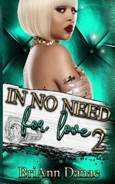 portada In No Need For Love 2 (in English)