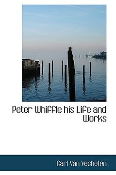 portada peter whiffle his life and works