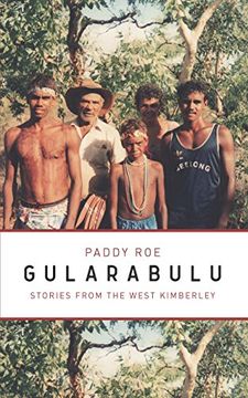 portada Gularabulu: Stories from West Kimberley