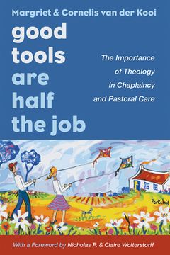 portada Good Tools Are Half the Job (en Inglés)