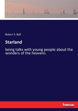 portada Starland: being talks with young people about the wonders of the heavens (en Inglés)