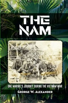 portada The Nam One Marine's Journey During the Vietnam War (en Inglés)