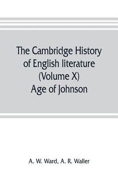 portada The Cambridge history of English literature (Volume X) Age of Johnson (in English)