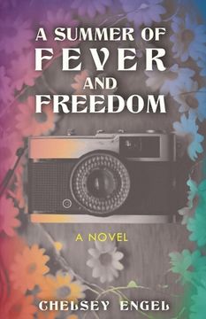 portada A Summer of Fever and Freedom (in English)