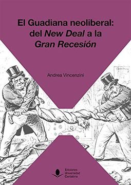 portada El Guadiana Neoliberal: Del new Deal a la Gran Recesión (in Spanish)