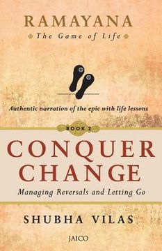 portada Ramayana: The Game of Life - Book 2: Conquer Change (en Inglés)