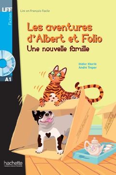 portada Albert Et Folio: Une Nouvelle Famille + CD Audio MP3: Albert Et Folio: Une Nouvelle Famille + CD Audio MP3 (en Francés)