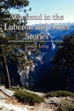 portada weekend in the luberon and other stories (in English)