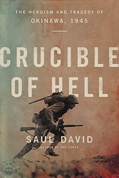 portada Crucible of Hell: The Heroism and Tragedy of Okinawa, 1945 (in English)