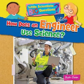 portada How Does an Engineer use Science? 