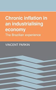 portada Chronic Inflation in an Industrializing Economy: The Brazilian Experience (en Inglés)