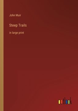 portada Steep Trails: in large print 