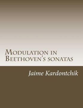 portada Modulation in Beethoven's Sonatas (en Inglés)