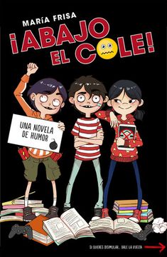 portada El cole es lo peor (in Spanish)
