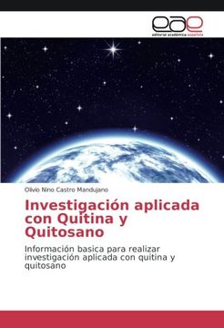 portada Investigación aplicada con Quitina y Quitosano: Información basica para realizar investigación aplicada con quitina y quitosano