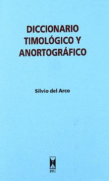 portada diccionario timologico y anortografico (in Spanish)