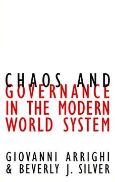 portada Chaos and Governance in the Modern World System (Contradictions of Modernity) (en Inglés)