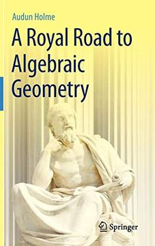 portada A Royal Road to Algebraic Geometry (en Inglés)