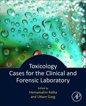 portada Toxicology Cases for the Clinical and Forensic Laboratory (en Inglés)